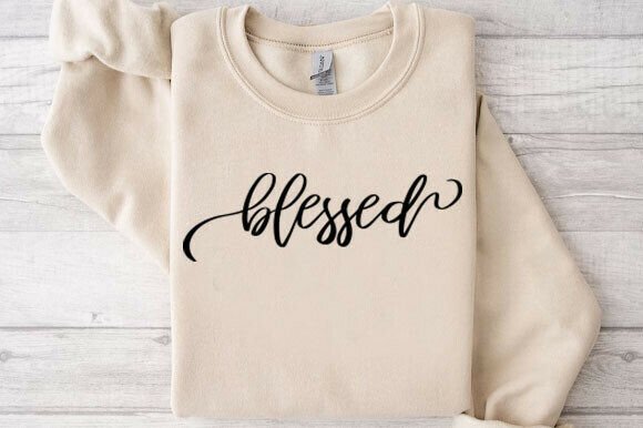 Blessed SVG: Inspirational SVG for T-Shirt Designs