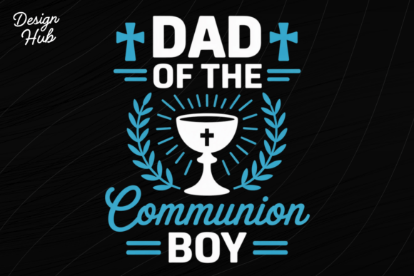 Dad of the Communion Boy PNG for T-Shirt Designs