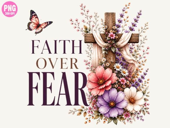 Faith Over Fear T-Shirt Design