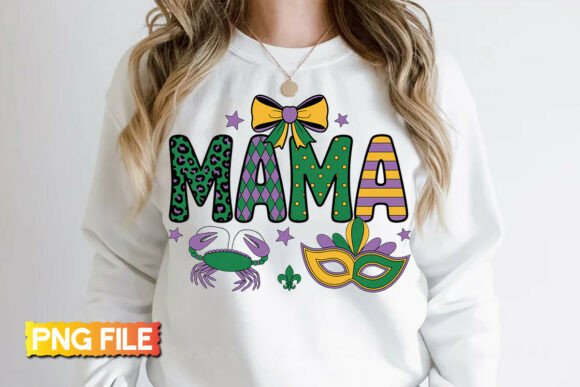 Mama Mardi Gras PNG for T-Shirt Designs