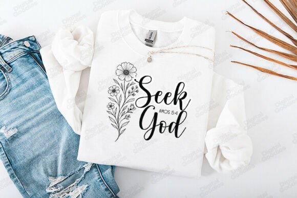 Seek God Bible Verse Floral Design T-Shirt Designs