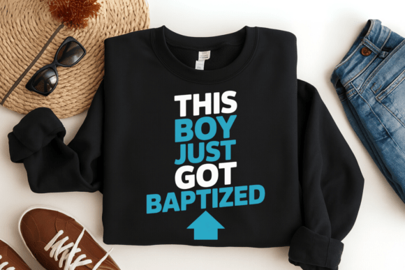 This Boy Just Got Baptized PNG for T-Shirt Designs