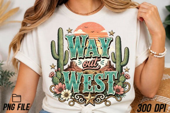 Way out West Sublimation PNG for T-Shirt Designs