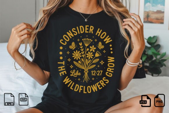 Wildflowers Grow SVG for T-Shirt Designs